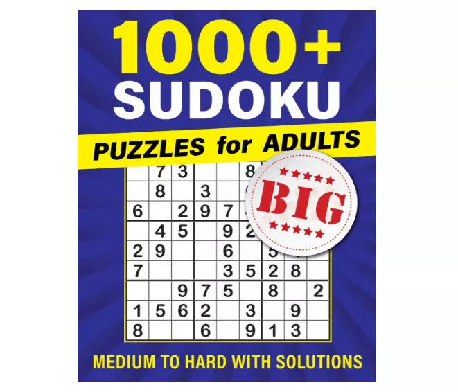 1000+ Sudoku Puzzles for Adults: From Medium to Hard with Full Solutions...